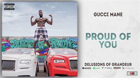 gucci proud of you rar|Gucci Mane – Proud of You Lyrics .